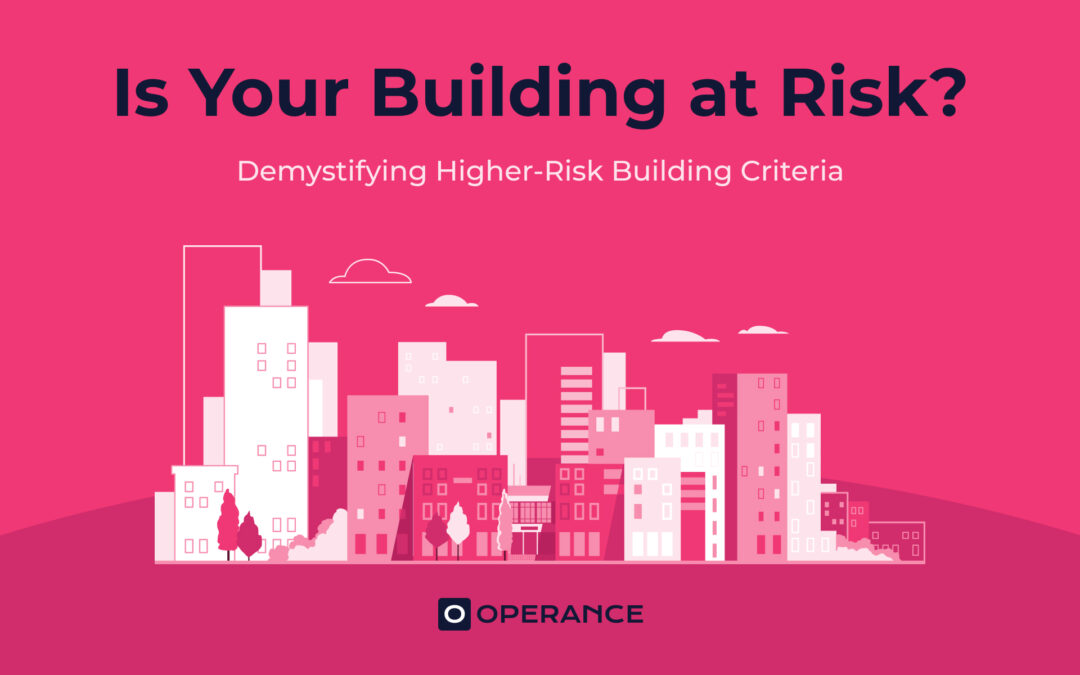 Is Your Building at Risk? Understanding Higher-Risk Building Criteria